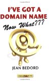 I've got a domain name, now what?